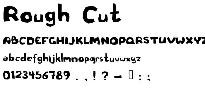 Rough cut font